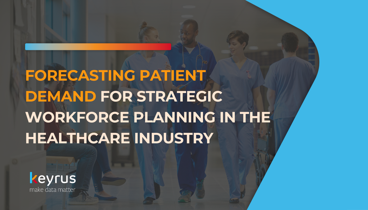 Forecasting Patient Demand for Strategic Workforce Planning in the Healthcare Industry