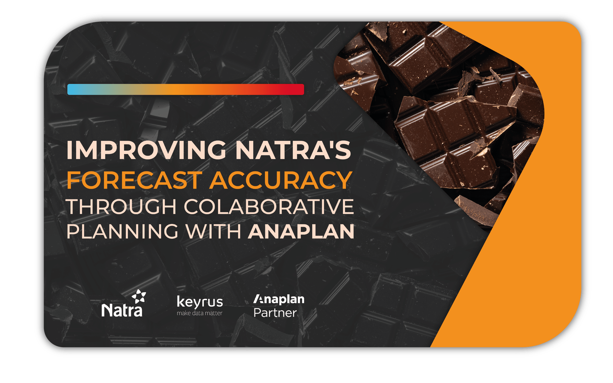 Improving natra´s forecast accuracy through colaborative planning with anaplan